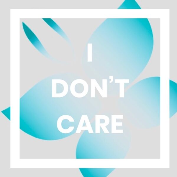 Cover art for I Don't Care